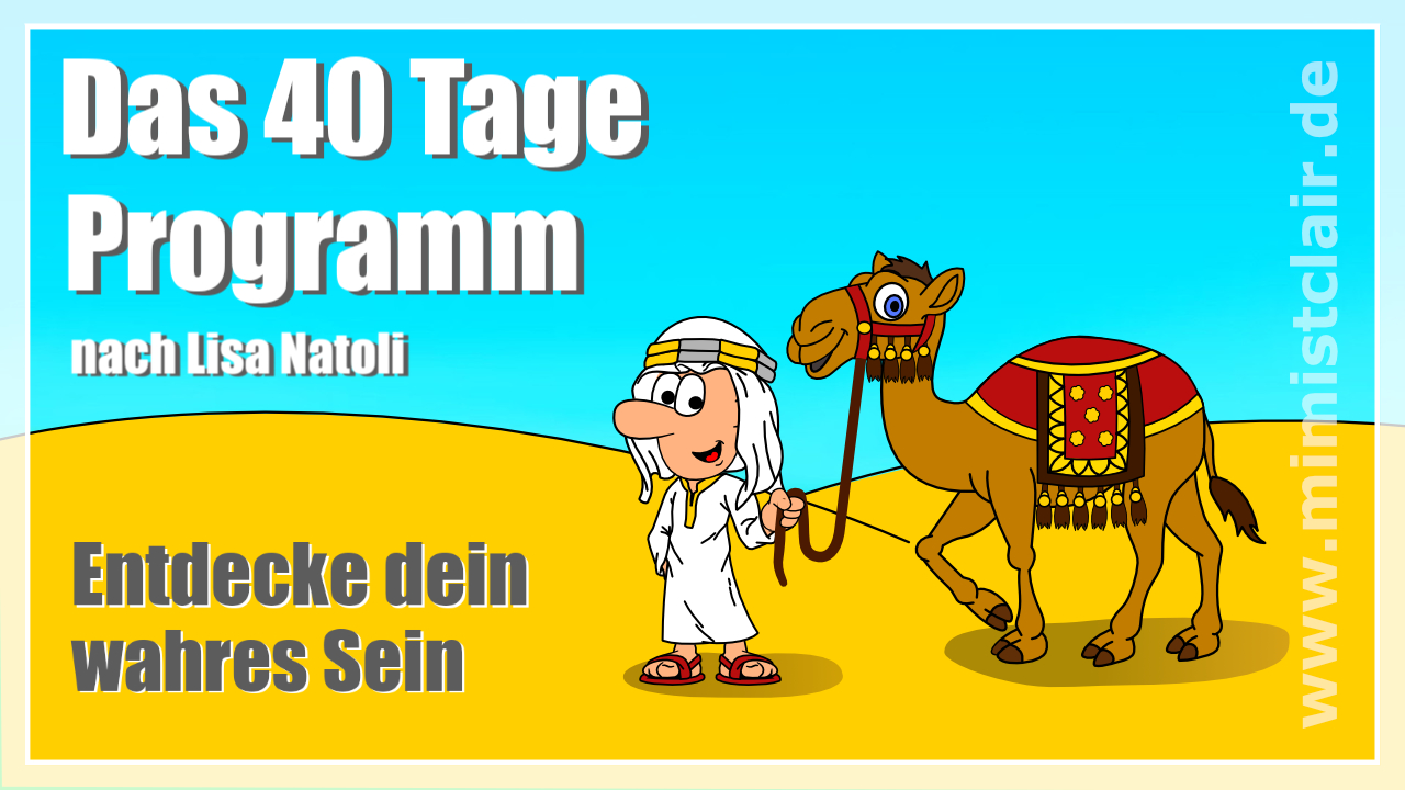 40 Tage Programm - Ein Kurs in Wundern