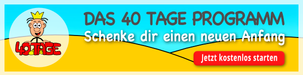 Das 40 Tage Programm
