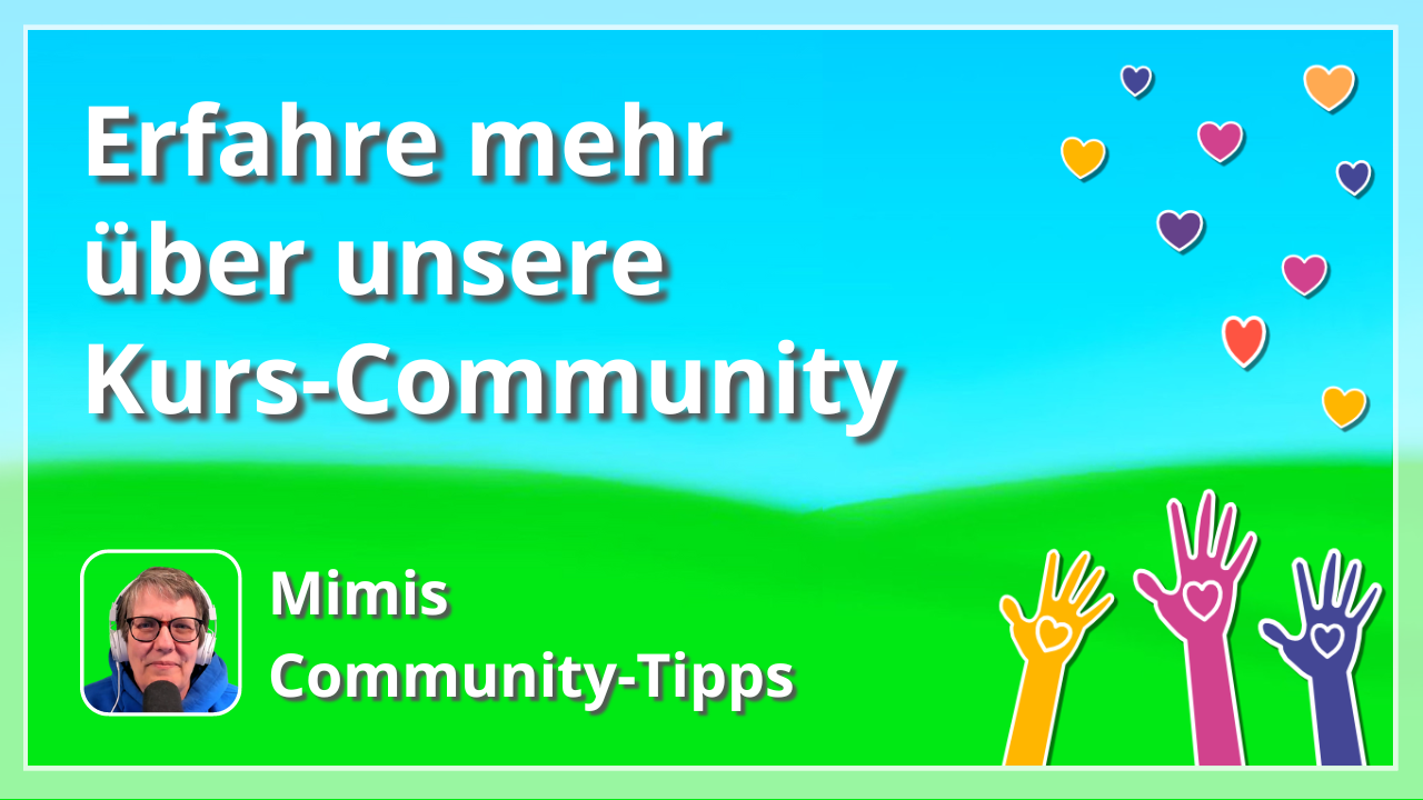 Erfahre mehr über unsere Community