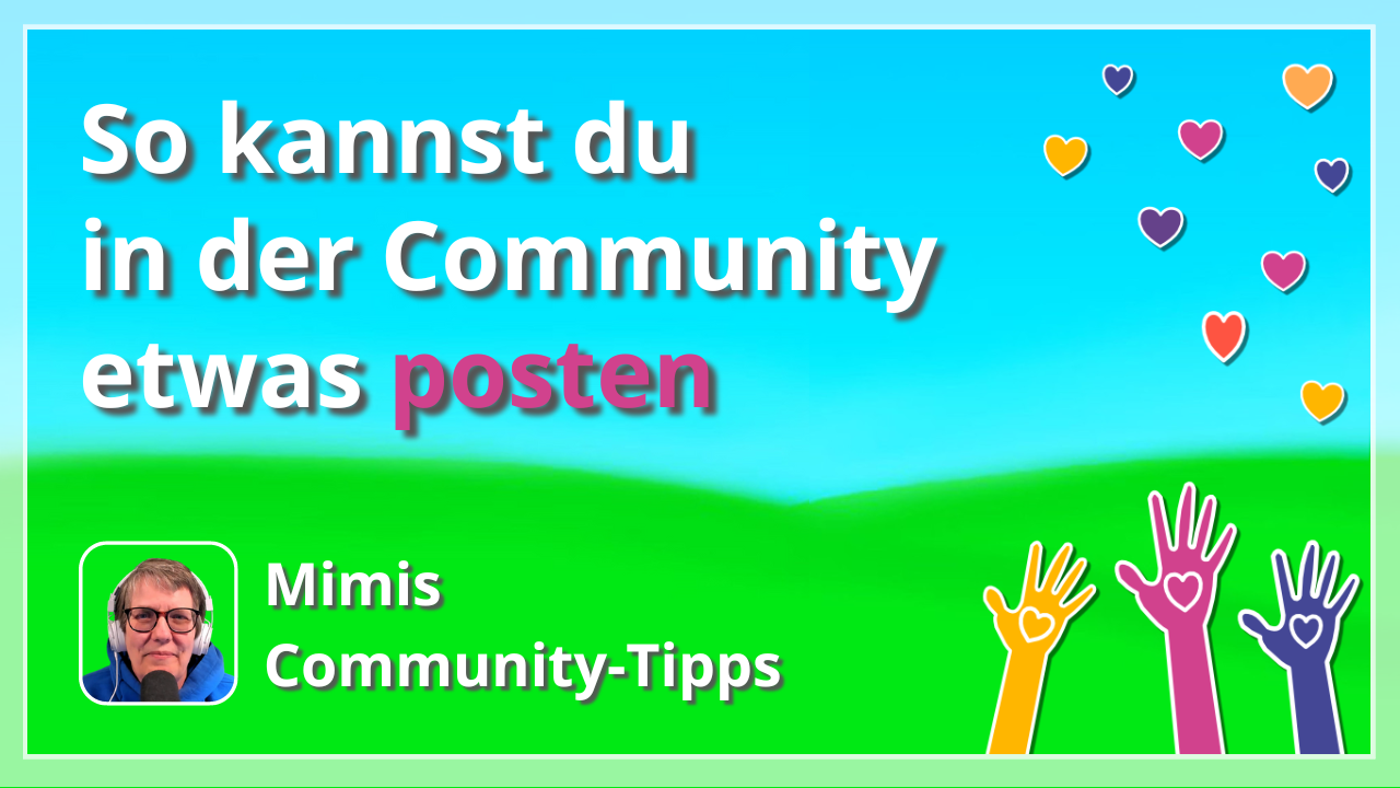 So kannst du etwas in der Community posten 2 In der Community posten